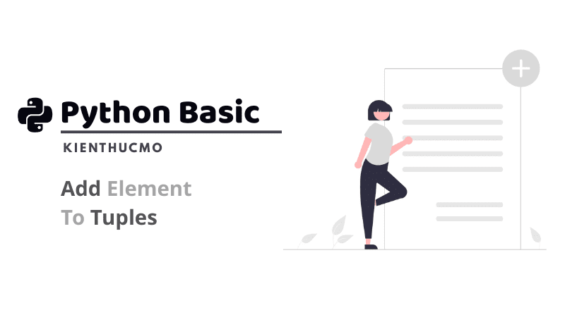 Thêm phần tử vào Tuple trong Python