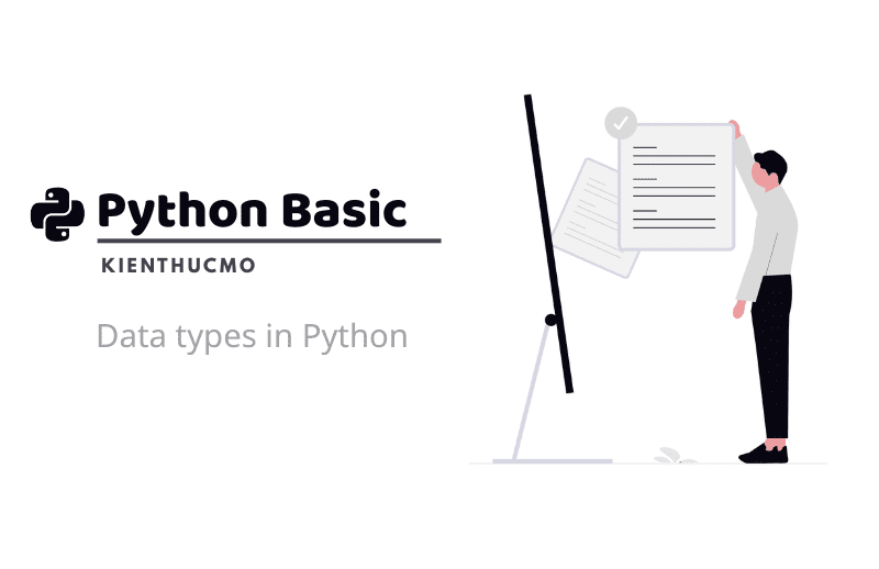 Các loại dữ liệu cơ bản trong Python: Hướng dẫn cho người mới bắt đầu