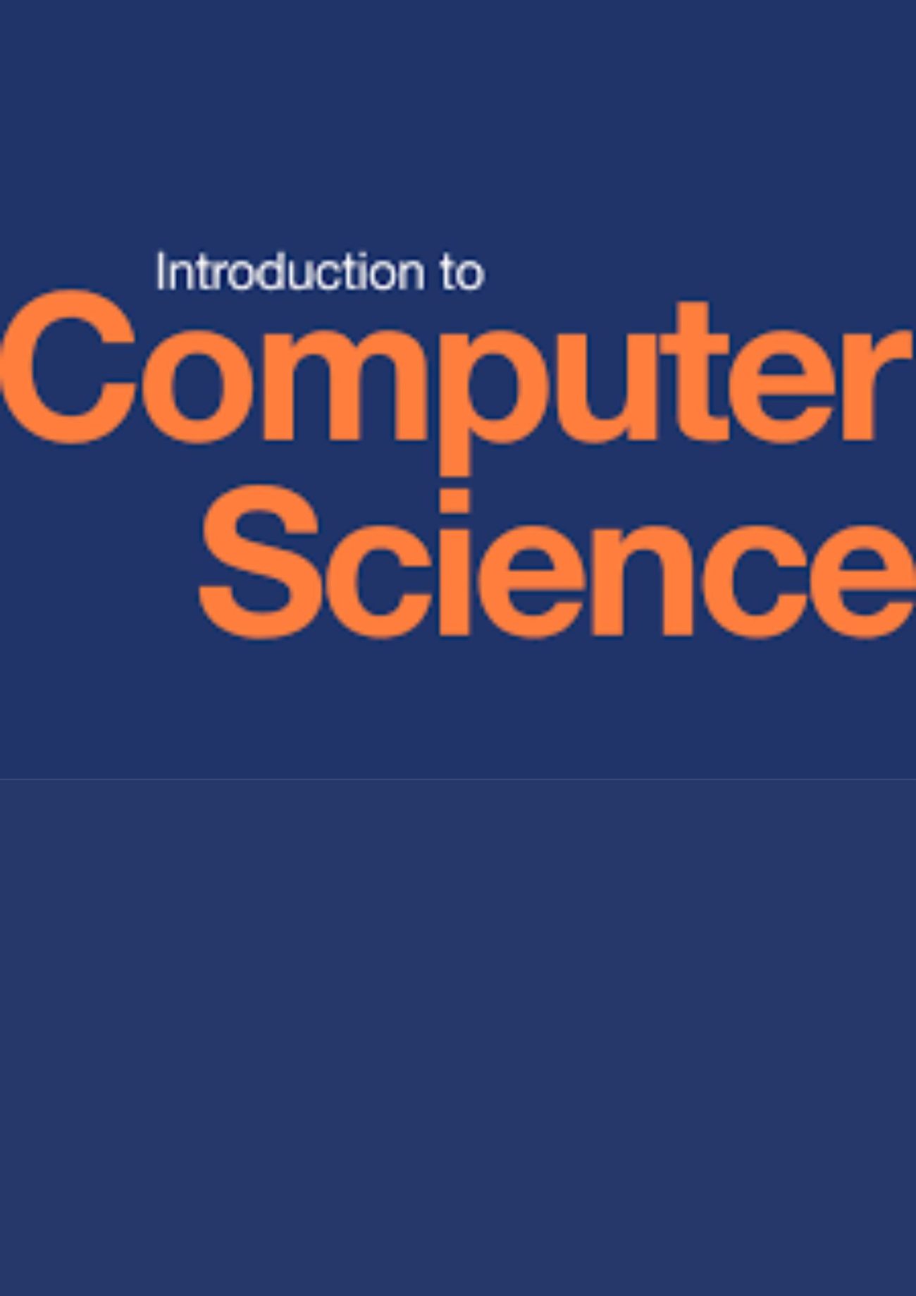 Introduction to Computer Science