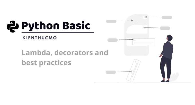 Python Functions nâng cao: Từ lambda đến decorators và best practices
