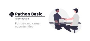 Position and career opportunities