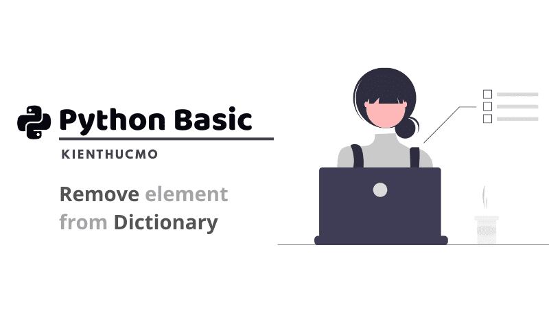Xóa phần tử trong Dictionary với Python