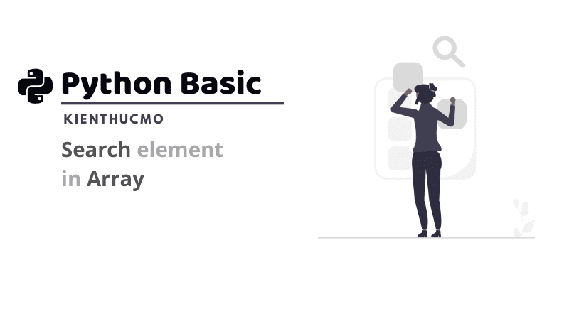 Tìm kiếm phần tử trong Array với Python