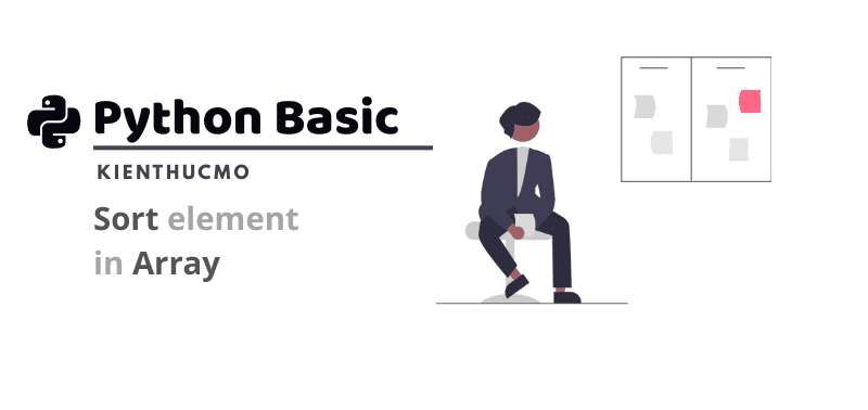 Sắp xếp các phần tử trong Array với Python