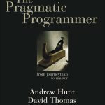 The Pragmatic Programmer
