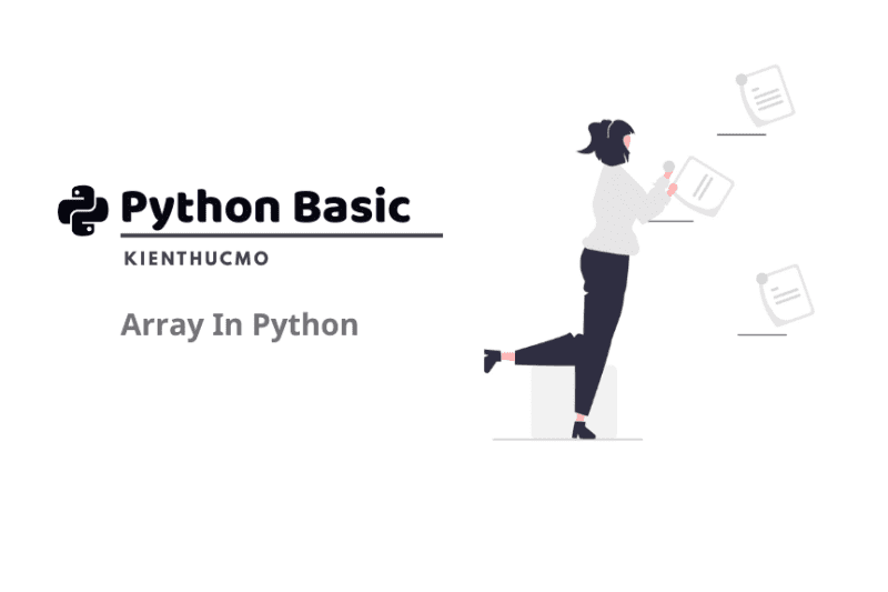 Giới thiệu về Array trong Python và cách truy cập phần tử của Array